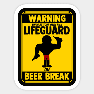 Lifeguard On Beer Break Funny Beach Lovers Sticker